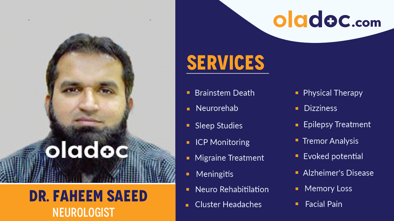 Services provided by  Dr. Faheem Saeed